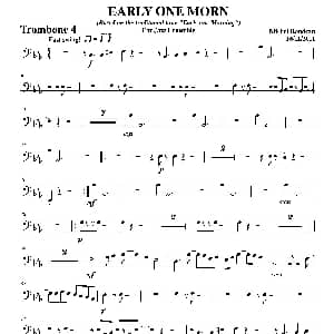 EARLY ONE MORN 第四长号分谱