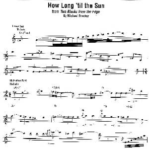 萨克斯谱 | How Long'til the Sun