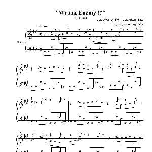 Wrong Enemy 钢琴谱