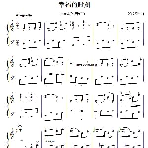 儿童钢琴小曲 幸福的时刻 钢琴谱 N 拉多钦