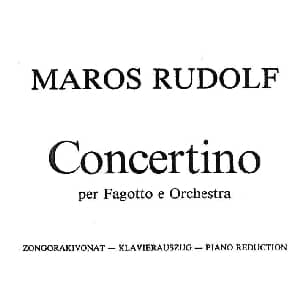 CONCERTINO Ⅱ 钢琴伴奏巴松协奏曲 MAROS 毛罗什