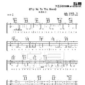 Fly Me To The Moon_歌谱投稿