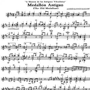 Medallon Antiguo 吉他谱 奥古斯汀 巴里奥斯 曼戈雷 Agustin Barrios Mangore