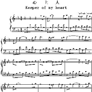 Keeper Of My Heart 钢琴谱