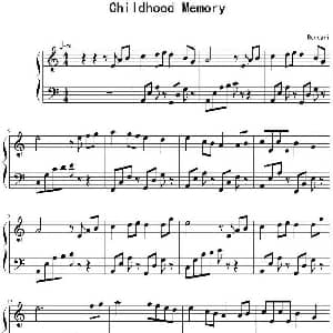 Childhood Memory 钢琴谱