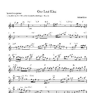 萨克斯谱 | One Last Kiss 次中音萨克斯