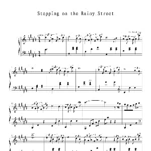 Stepping on the Rainy Street 钢琴谱