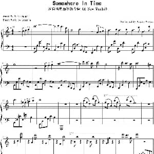 Somewhere in Time 钢琴谱