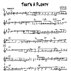 THAT'S A PLENTY 降B爵士乐谱