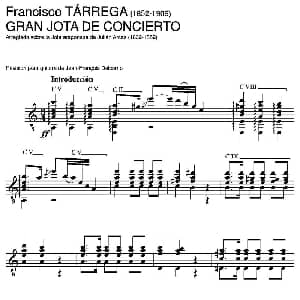 GRAN JOTA DE CONCIERTO Arreglado sobre la Jota aragonesa de Julian Arcas 吉他谱 弗朗西斯科 泰雷加 Francisco Tarrega 1852 1909