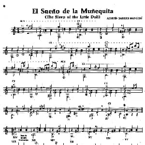 El Sueno de la Munequita 吉他谱 奥古斯汀 巴里奥斯 曼戈雷 Agustin Barrios Mangore