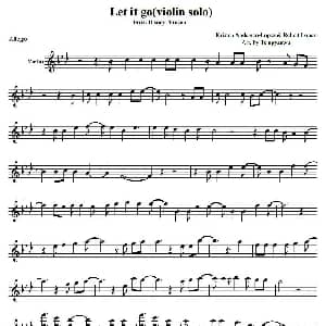 小提琴谱 | let it go 冰雪奇缘