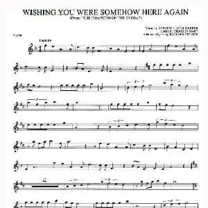 小提琴谱 | WISHING YOU WEREOMEHOW HERE AGAIN 音乐剧 魅影 希望你突然出现在这里
