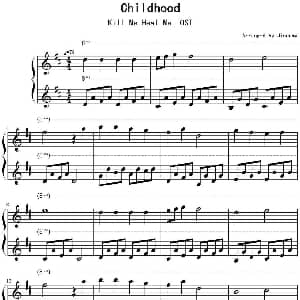 Childhood 钢琴谱 Jindamy改编