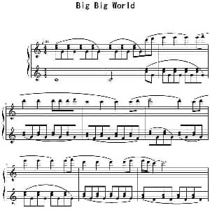 Big Big World 钢琴谱