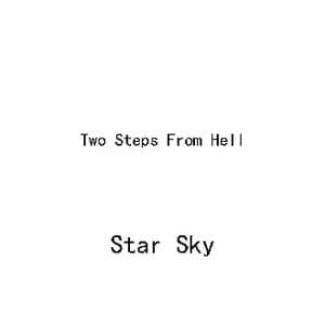 Star Sky_歌谱投稿_词曲:Thomas Bergersen Thomas Bergersen