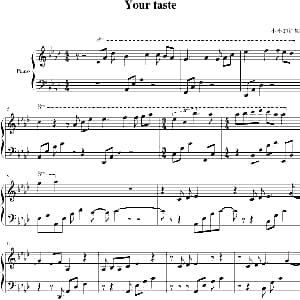 Your taste 钢琴谱