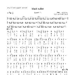 black bullet_歌曲简谱_词曲:八木沼悟志 八木沼悟志