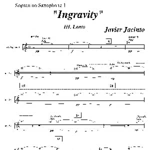 萨克斯谱 | Ingravity 第三乐章 第一高音萨克斯分谱 Javier Jacinto