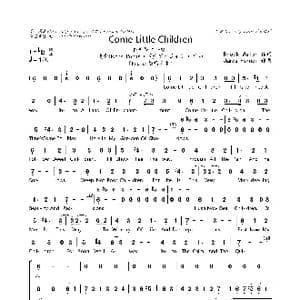 Come Little Children_歌曲简谱_词曲:Brock Walsh James Horner