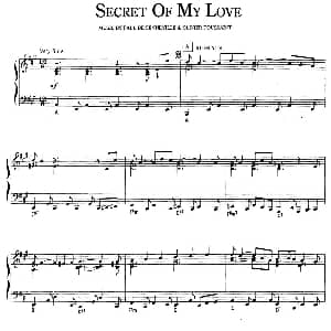 Secret Of My Love 钢琴谱