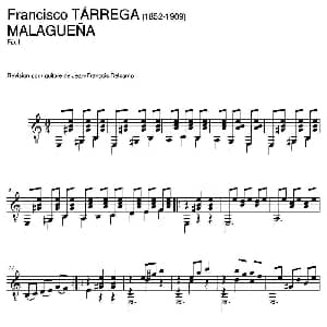 MALAGUENA Facil 吉他谱 弗朗西斯科 泰雷加 Francisco Tarrega 1852 1909