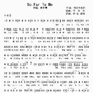 so far to me._歌谱投稿
