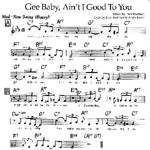 Gee Baby,Ain't I Good To You 钢琴谱