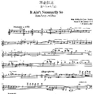 小提琴谱 | 不必如此 It Ain't Necessarily So 选自 波吉与贝丝 乔治 格什温曲 海菲茨改编