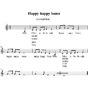 Happy happy home_外国歌谱