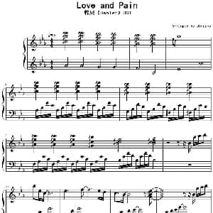 Love and Pain 钢琴谱 Jindamy改编