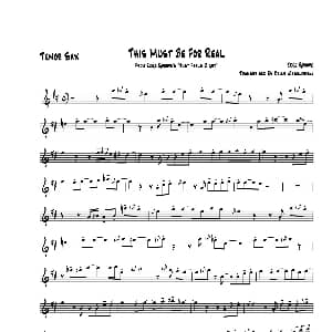 萨克斯谱 | This Must Be Ror Real 次中音萨克斯