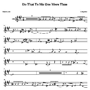 萨克斯谱 | DO THAT TO ME ONE MORE TIME 中音萨克斯