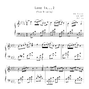 Love is...2 钢琴谱 Bryan Adams