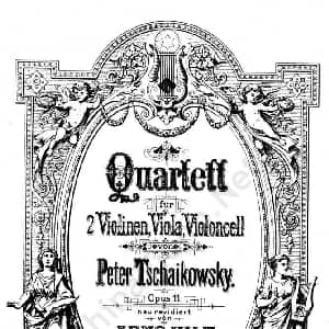 小提琴谱 | QUARTET No.1 IN D MAJOR Op.11 弦乐四重奏 小提琴分谱 柴科夫斯基