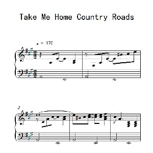 Take Me Home Country Roads 钢琴谱