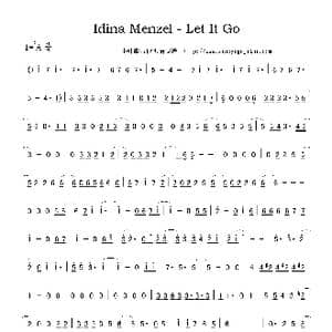 Idina Menzel Let It Go_歌曲简谱_词曲:Idina Menzel Idina Menzel