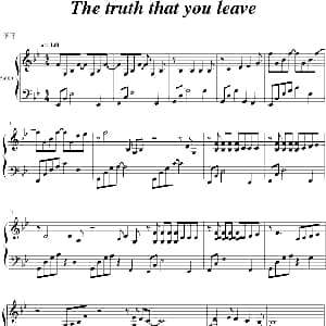 The truth that you leave 钢琴谱