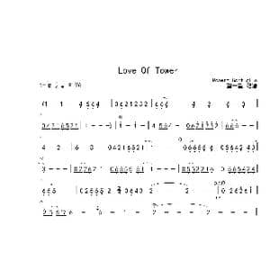 Love Of Tower_歌曲简谱