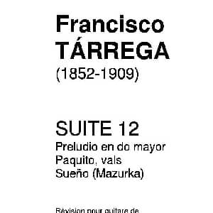塔雷加作品全集 第12部分 吉他谱 弗朗西斯科 塔雷加