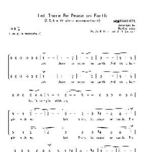 Let There Be Peace on Earth合唱谱_歌曲简谱