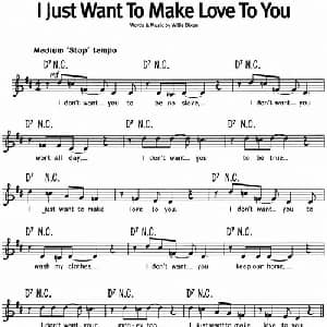 蓝调音乐:I Just Want To Make Love To You_外国歌谱