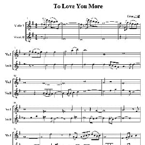 小提琴谱 | To Love You More 电视连续剧 恋人よ 主题曲 小提琴二重奏 Ping改编
