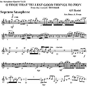 萨克斯谱 | O THOU THAT TELLEST GOOD TIDINGS TO ZION 四重奏 高音萨克斯分谱