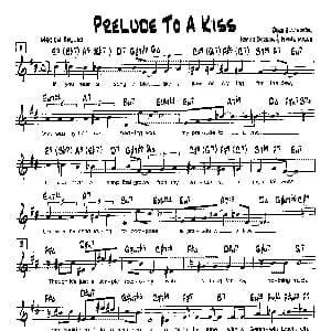 PRELUDE TO A KISS 降B爵士乐谱