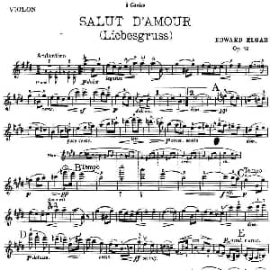 小提琴谱 | SALUT D'AMOUR Liebesgruss 爱的致意 ELGAR 埃尔加
