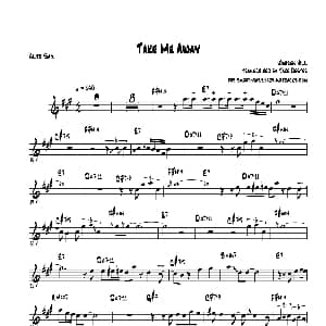 萨克斯谱 | Take Me Away 中音萨克斯