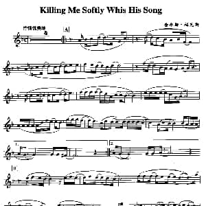 萨克斯谱 | KillIng Me Softly Whis His Song 查尔斯 福斯克