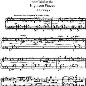 柴可夫斯基18首钢琴小品Op.72 钢琴谱 俄 彼得 伊利奇 柴可夫斯基
