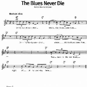 蓝调音乐:The Blues Never Die_外国歌谱